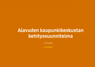 Alavuden kaupunkikeskustan kehityssuunnitelman luonnos 19-10-2022