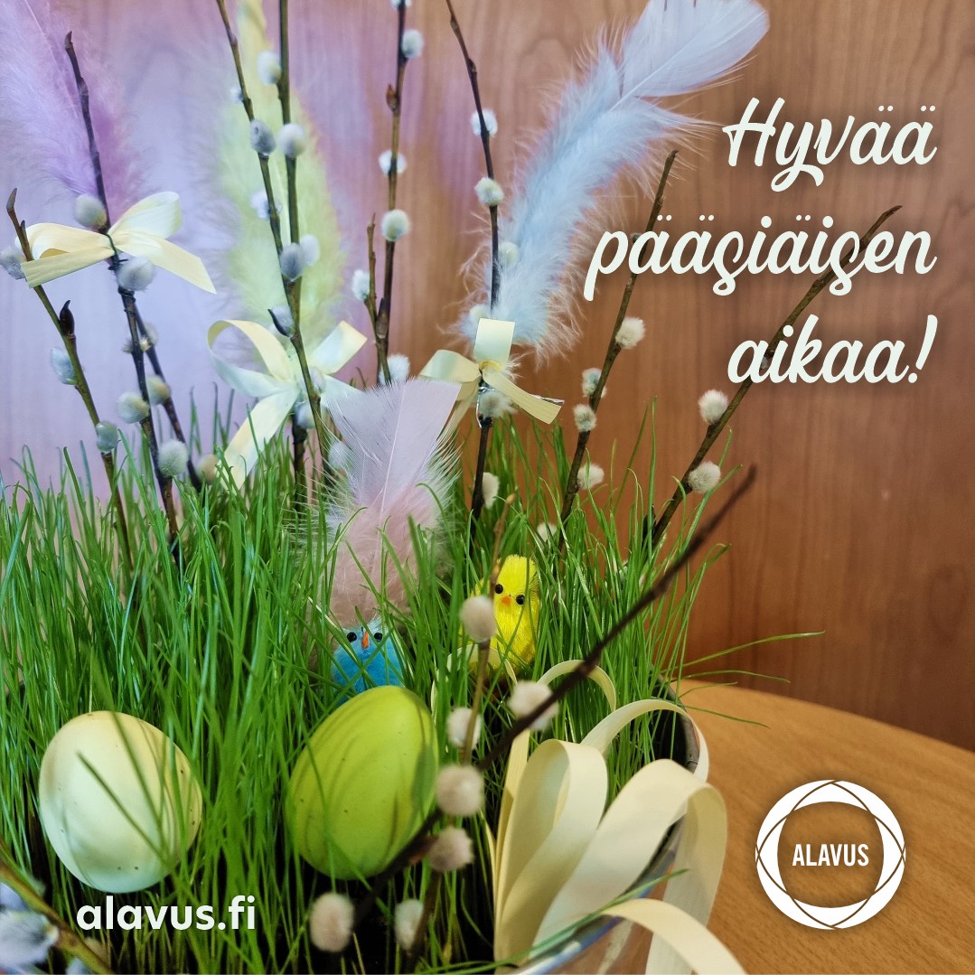 Alavuden kaupunki toivottaa kaikille hyvää pääsiäisen aikaa!