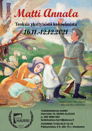Matti Annalan teoksia yksityisistä kokoelmista Taidekeskus Harrissa Alavudella 16.11.-12.12.2021