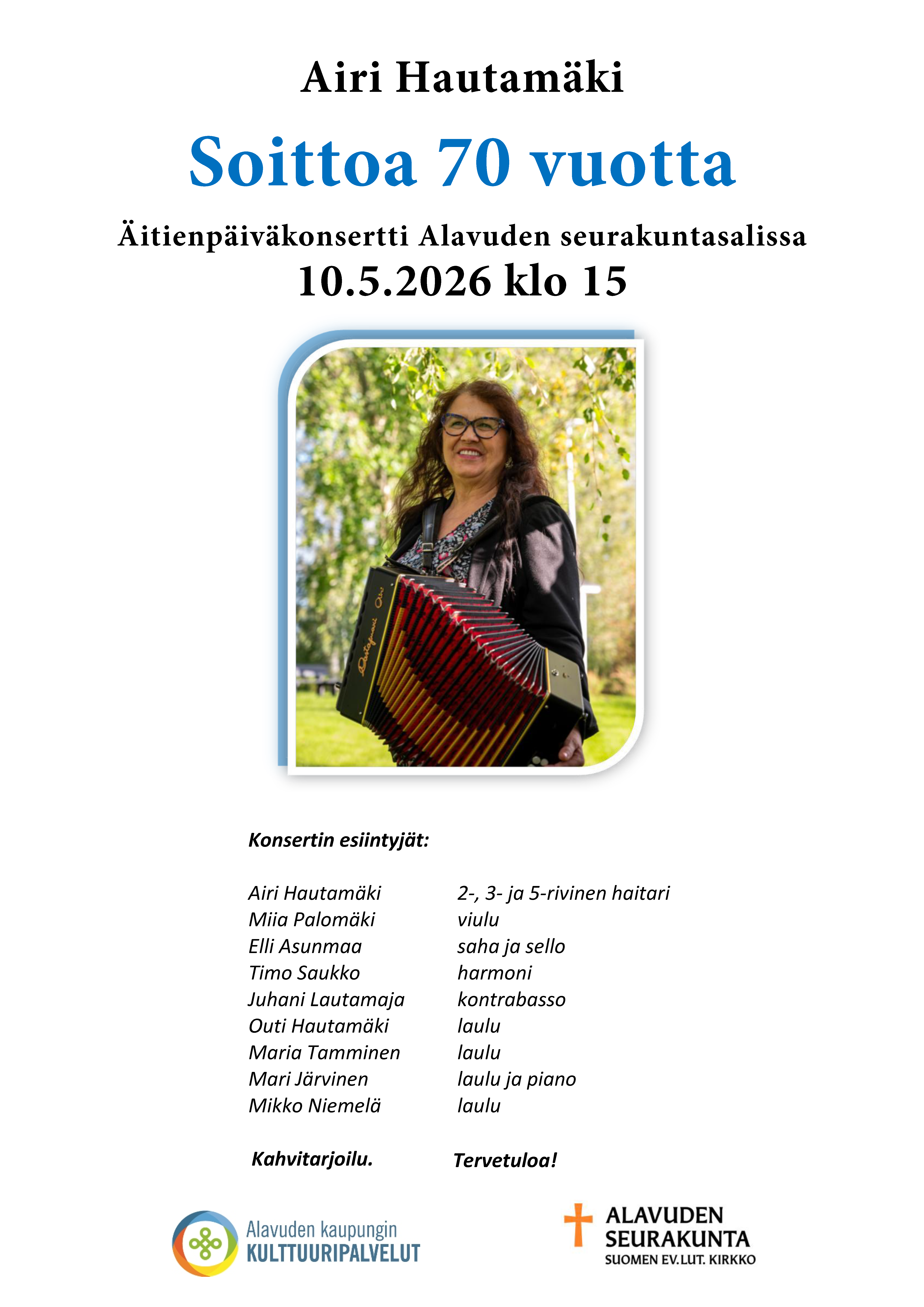 Airi Hautamäen 70 v. taiteilijajuhlavuoden avauskonsertti sunnuntaina 10.5.2026 Alavuden seurakuntasalissa klo 15.