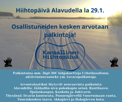 Tervajalat järjestää yhteistyössä Kansallisen Hiihtopäivän lauantaina 29.1. Alavudella ja Töysässä. Hiihtopäivä aloittaa 27.2. kestävän "Rakastu hiihtoon" -kampanjan.