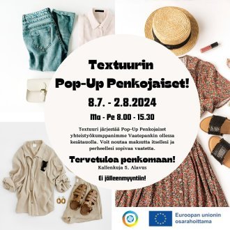 Alavudella Textuurissa Pop-up Penkojaiset 8.7.-2.8.2024.