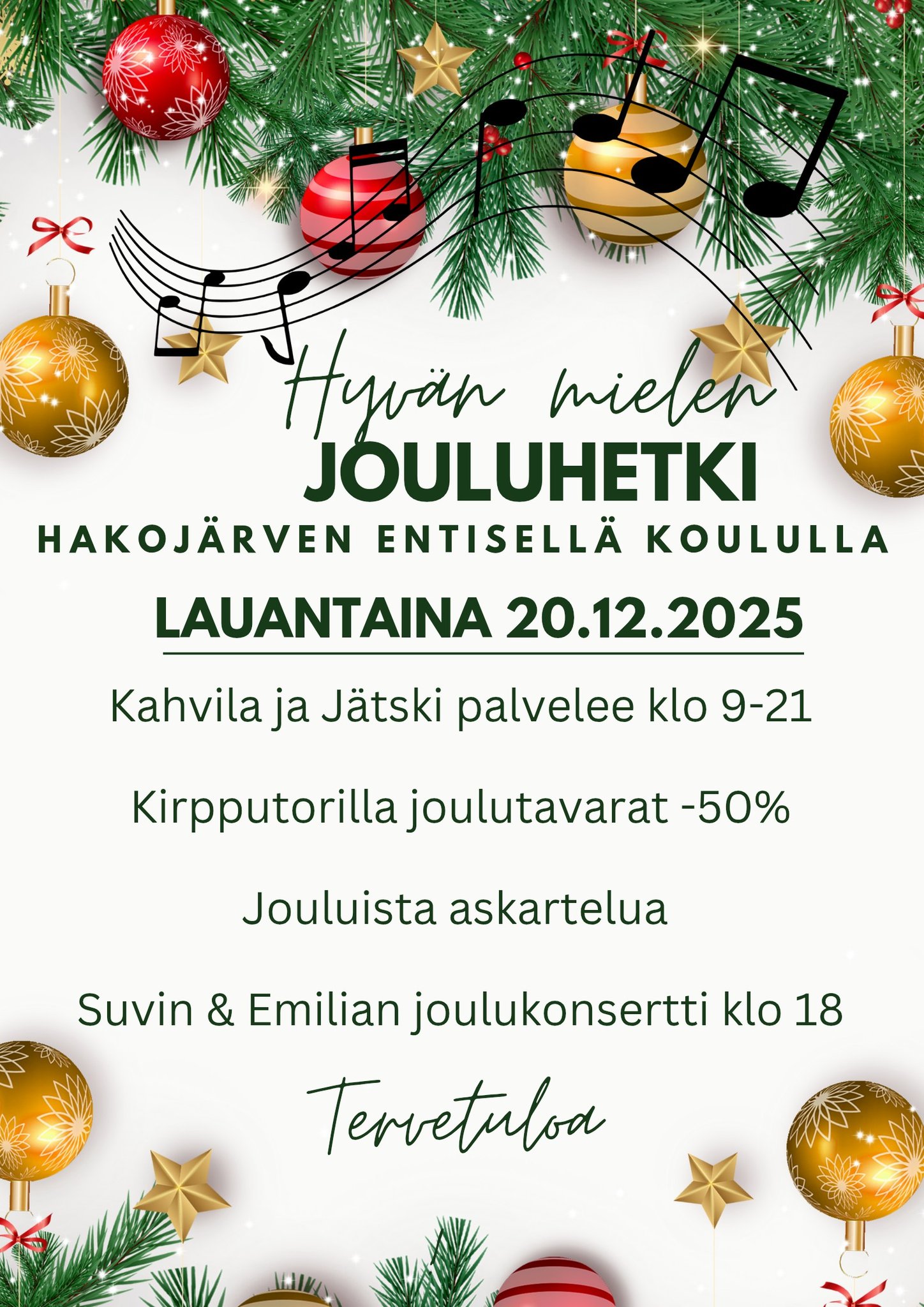 Tervetuloa hakemaan joulumielt&auml; lauantaina 20.12.2025 Hakoj&auml;rven entiselt&auml; koululta.