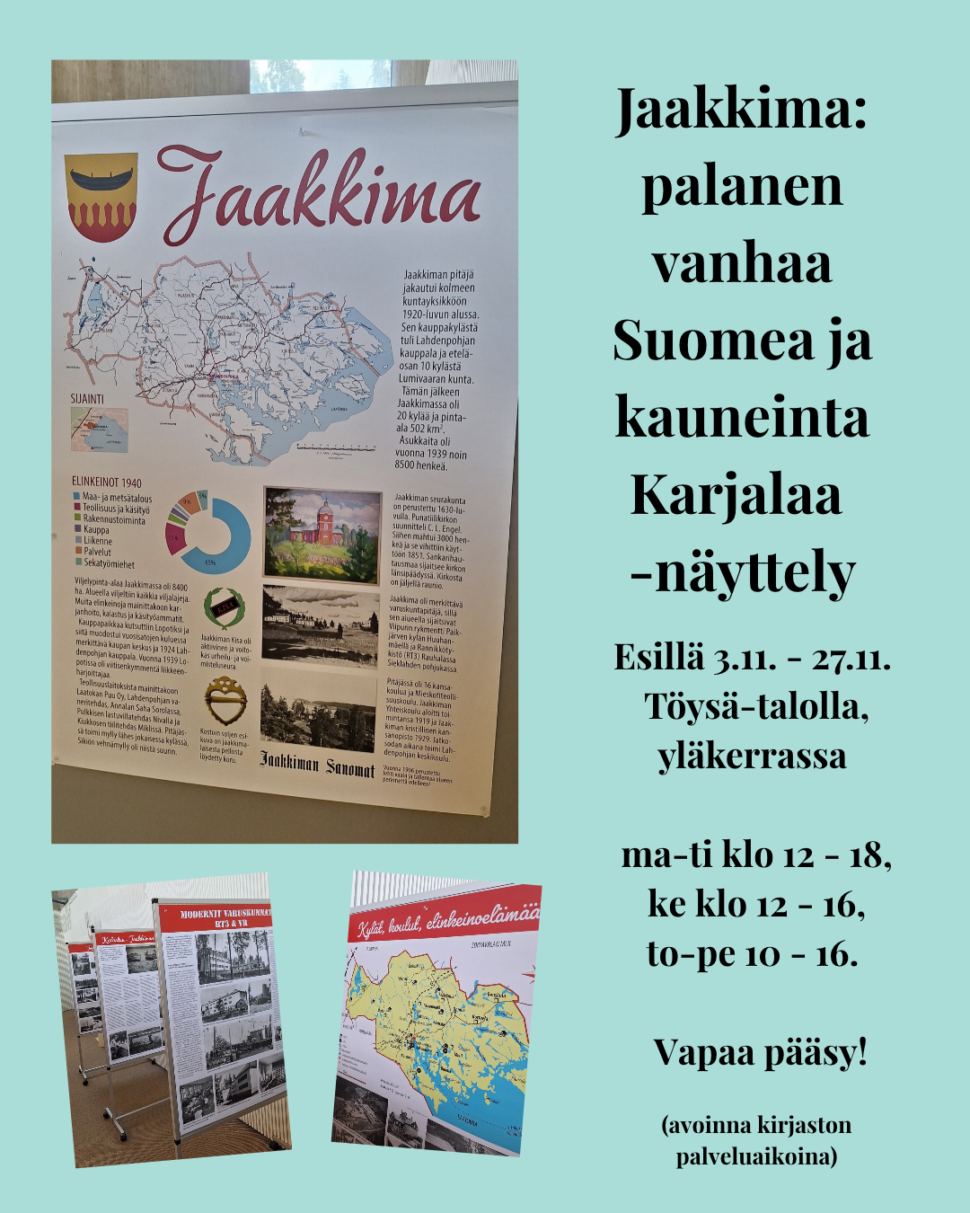 Tervetuloa Töysä-talolle Jaakkima: palanen vanhaa Suomea ja kauneinta Karjalaa -näyttelyyn 3.11.-27.11.2026.