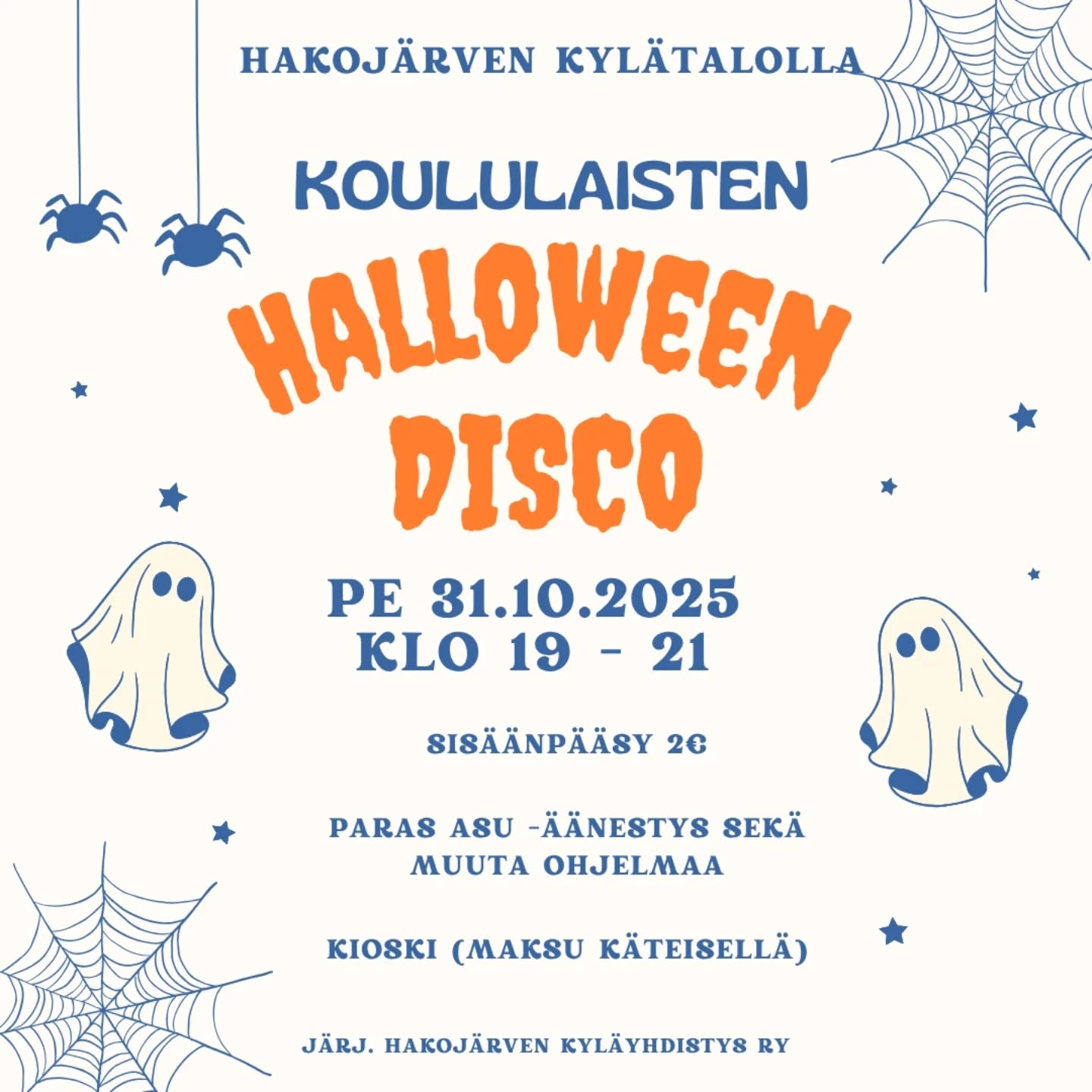 Koululaisten Halloween-disco Hakojärven kylätalolla perjantaina 31.10.2025 klo 19-21.