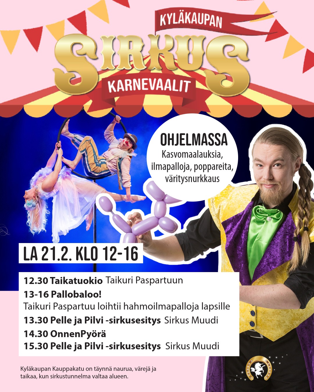 Kyläkaupan Sirkurkarnevaali Alavuden Tuurissa lauantaina 21.2.2026 klo 12-16 - sirkustyöpaja, ilmapalloja ja popcornia.