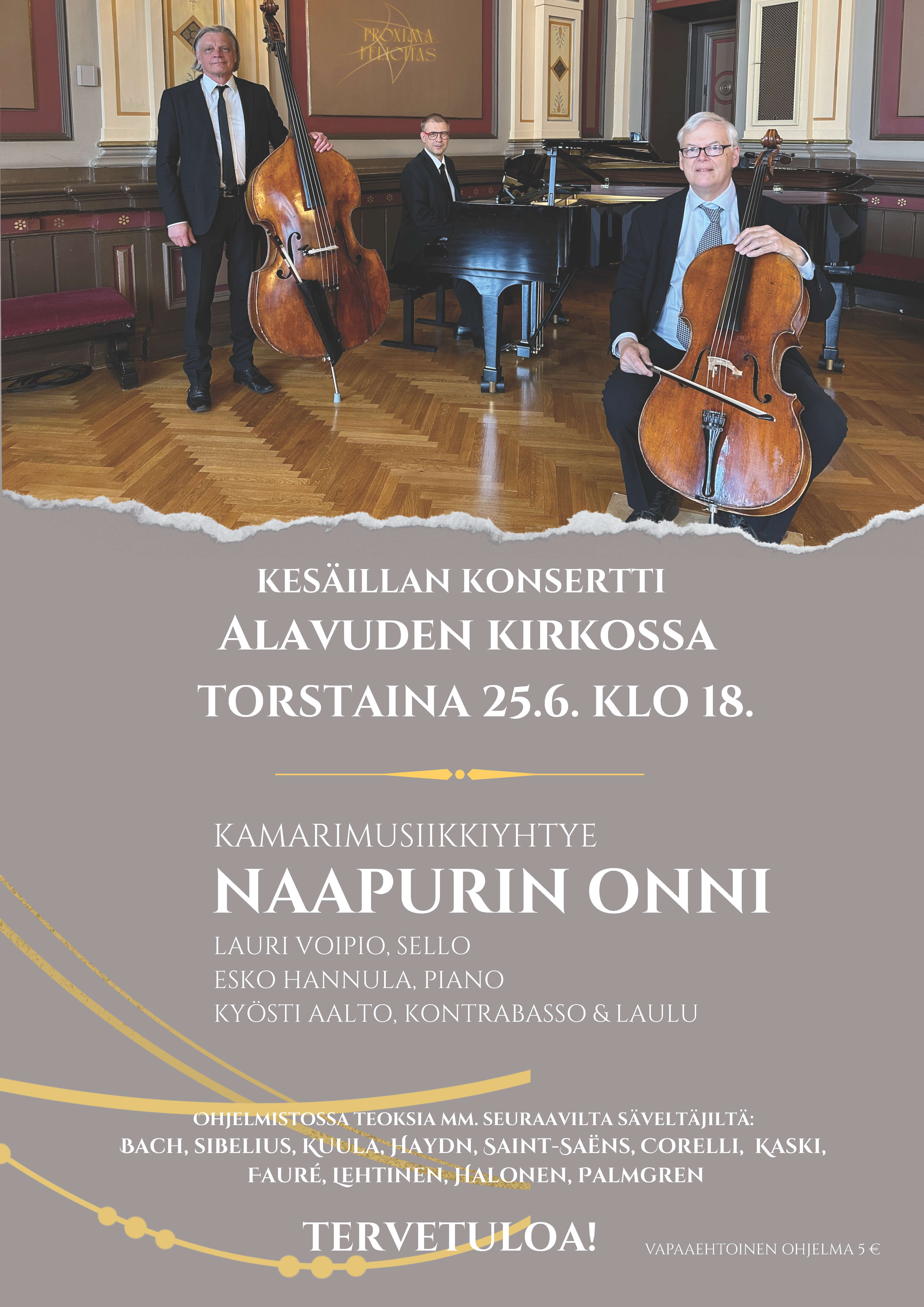 Kamarimusiikkiyhtye Naapurin onni esittää hengellisiä ja klassisia tuttuja sävelmiä Alavuden kirkossa torstaina 25.6.2026 klo 18.