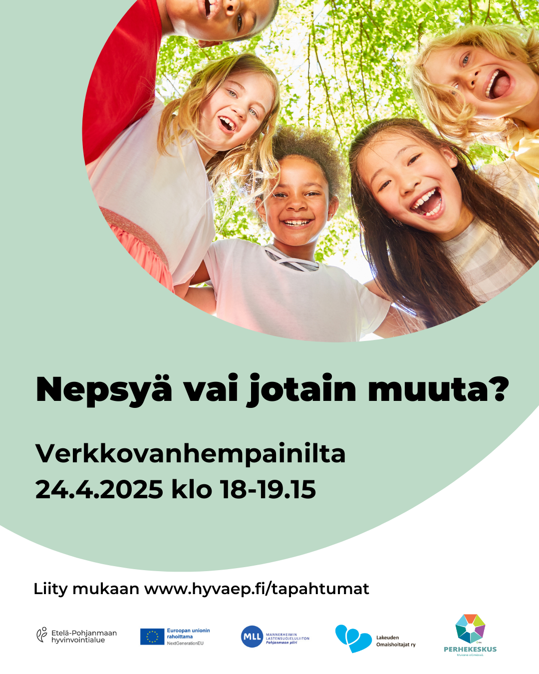 Nepsyä vai jotain muuta -verkkovanhempainilta torstaina 24.4.2025 klo 18.00-19.15.