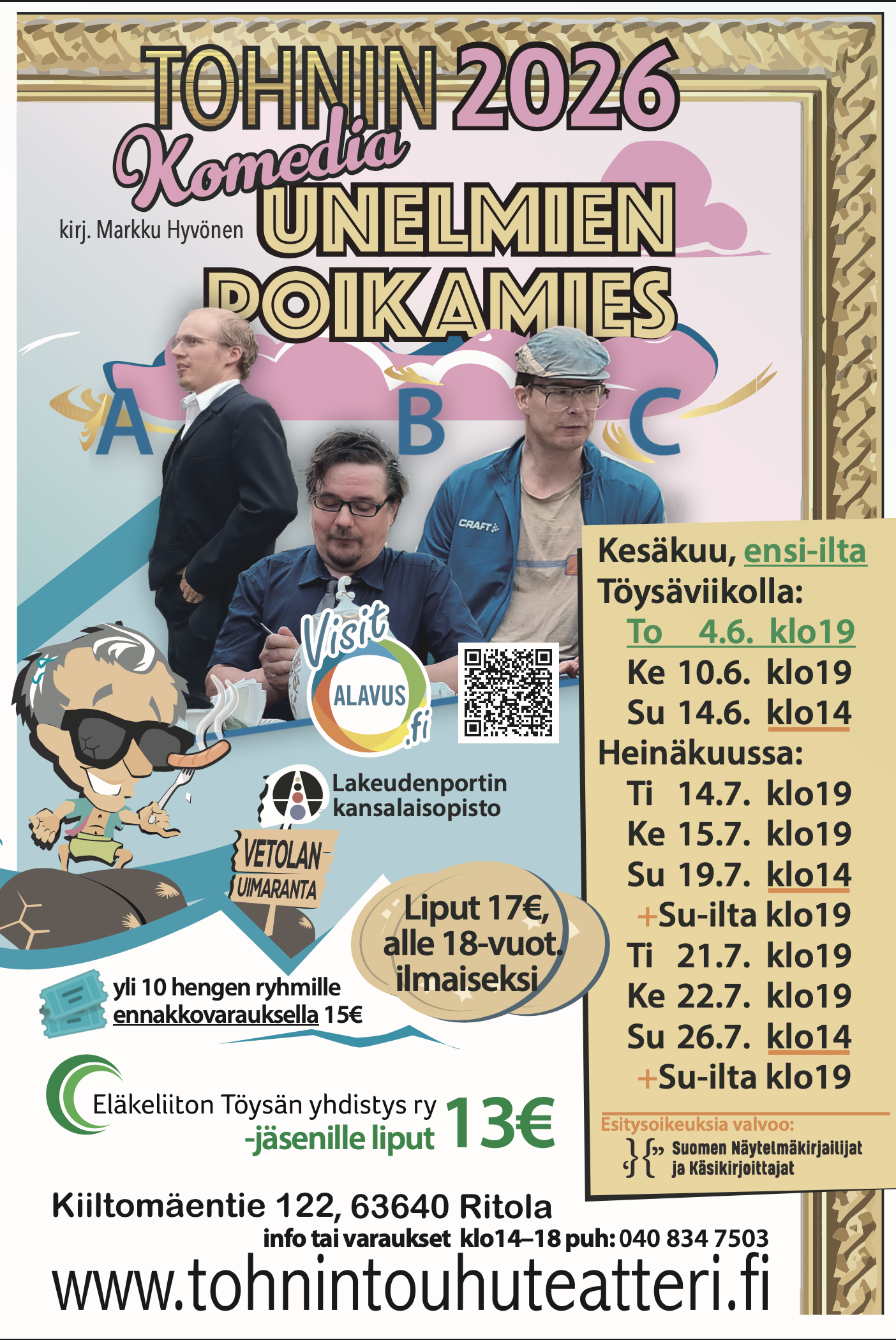 Tohnin Touhuteatteri esittää kesällä 2026 komedian Unelmien poikamies.