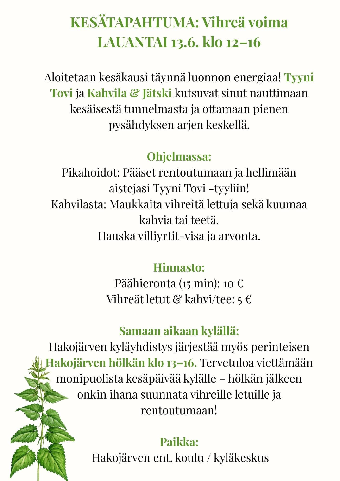 Hakojärven entisellä koululla kesätapahtuma: Vihreä voima lauantaina 13.6.2026 klo 12-16.
