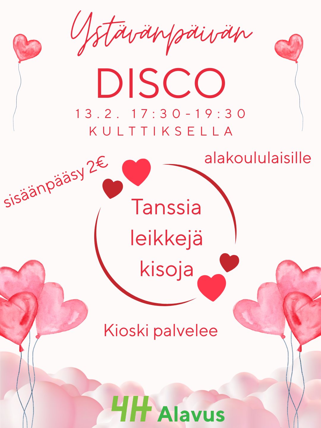 Alavuden 4H:n j&auml;rjest&auml;m&auml; yst&auml;v&auml;np&auml;iv&auml;n disco alakouluik&auml;ik&auml;isille lapsille Alavuden Kulttuurikeskuksella perjantaina 13.2.2026 klo 17.30-19.30.